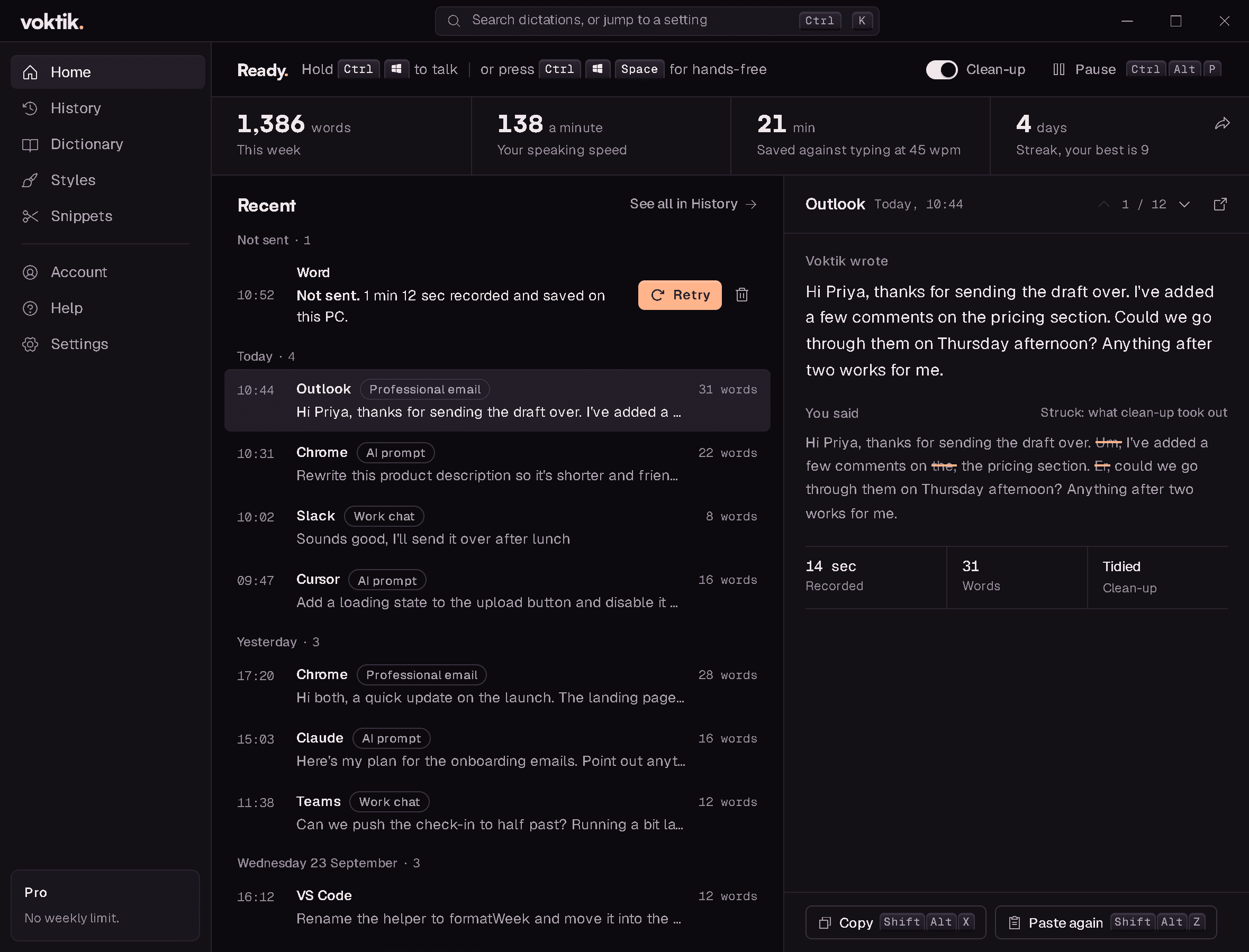 The Voktik app's Home screen: this week's words and speaking speed, recent dictations with the style each one used, and one dictation showing what Voktik wrote and what you said, with the fillers struck out.